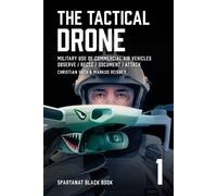 Markus Reisner Christlich Väth The Tactical Drone (Tascabile)