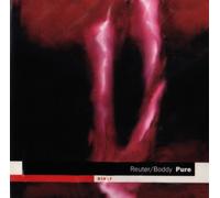 Markus Reuter & Ian Boddy - Pure