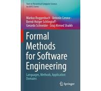 Markus Roggenbach Antonio Cerone Bernd-Holger S Formal Methods for (Tascabile)