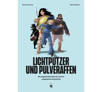 Markus Rottmann Lichtputzer und Pulveraffen: 88 ausgestorbene (Copertina rigida)