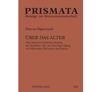 Markus Sigismund Ueber das Alter (Tascabile) PRISMATA