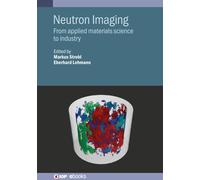 Markus Strobl Neutron Imaging (Copertina rigida) IOP ebooks