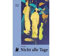 Markus Vinzent Nicht alle Tage: Band 2: Ja (Tascabile)