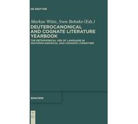 Markus Witte The Metaphorical Use of Language in Deuterocanon (Copertina rigida)