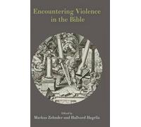 Markus Zehnder Encountering Violence in the Bible (Copertina rigida)