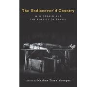 Markus Zisselsberger The Undiscover'd Country (Tascabile)