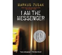 Markus Zusak I Am the Messenger (Copertina rigida)