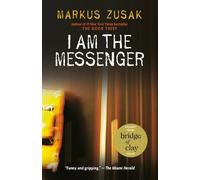 Markus Zusak I Am the Messenger (Tascabile)