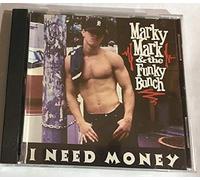 Marky Mark & Funky Bunch - I need money (5 versions, 1991) By Marky Mark & Funky Bunch (0001-01-01)