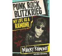 Marky Ramone Richard Herschlag Punk Rock Blitzkrieg (Tascabile)