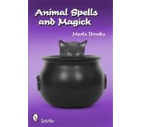 Marla Brooks Animal Spells and Magick (Tascabile)