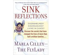 Marla Cilley Sink Reflections (Tascabile)