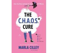 Marla Cilley The Chaos Cure (Tascabile)