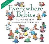 Marla Frazee Susan Meyers Everywhere Babies Lap Board Book (Libro di cartone)