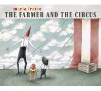 Marla Frazee The Farmer and the Circus (Copertina rigida) Farmer Books