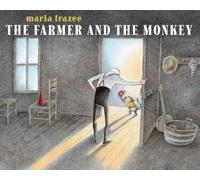 Marla Frazee The Farmer and the Monkey (Copertina rigida) Farmer Books