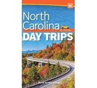 Marla Hardee Milling North Carolina Day Trips by Theme (Copertina rigida)