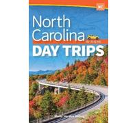 Marla Hardee Milling North Carolina Day Trips by Theme (Tascabile)