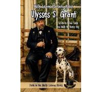 Marla Harms Judg Molly Learns 10 Facts About Ulysses S. Gran (Copertina rigida)