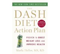Marla Heller The Dash Diet Action Plan (Tascabile)