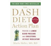 Marla Heller The Dash Diet Action Plan (Tascabile)