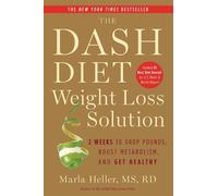 Marla Heller The Dash Diet Weight Loss Solution (Tascabile)