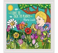 Marla Lewis - I Love To Talk To Plants