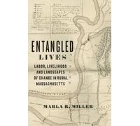 Marla Miller Entangled Lives (Copertina rigida)