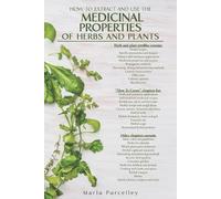 Marla Purcelley Medicinal Properties of Herbs and Plants (Tascabile)