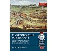 Nicholas Dorrell Marlborough’S Other Army (Tascabile) Century of the Soldier