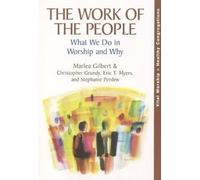 Marlea Gilbert Christopher Grundy Stephanie Perdew E The Work of the (Tascabile)