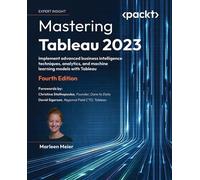 Marleen Meier Mastering Tableau 2023 (Tascabile)