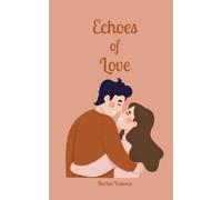 Marlen Vesiroos Echoes of Love (Tascabile)