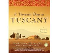 Marlena de Blasi A Thousand Days in Tuscany (Tascabile)