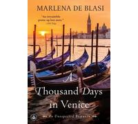 Marlena de Blasi A Thousand Days in Venice (Tascabile)