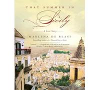 Marlena de Blasi That Summer in Sicily (Tascabile)