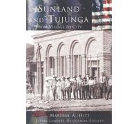 Marlene A. Hitt Sunland and Tujunga, Ca (Tascabile) Making of America