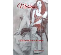 Marlene: Al di là del bene e del male