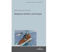 Marlene Bainczyk-Crescentini Zbigniew Herbert Und Europa (Copertina rigida)