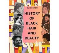 Marlene Blake History of Black Hair and Beauty (Tascabile)