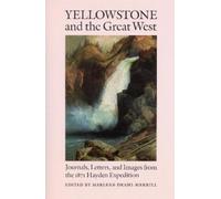 Marlene Deahl Merrill Yellowstone and the Great West (Tascabile)