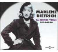 Marlene Dietrich - La Blonde Venus 1928-1948