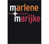Marlene Dumas & Marijke Van Warmerdam: Marlene Dumas and Marijke Van Warmerdam