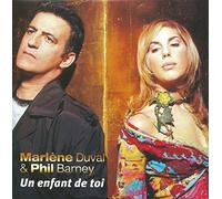 Marlène Duval & Phil Barney - Un Enfant De Toi