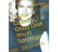 Marlene Habib David Cassidy (Tascabile)