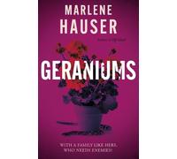 Marlene Hauser Geraniums (Tascabile)