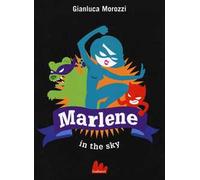 Marlene in the sky
