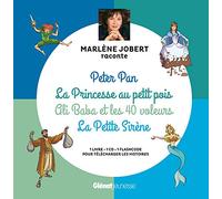 Marlène Jobert raconte Peter Pan, La Princesse au petit pois, Ali Baba et les 40 voleurs, La Petite sirène: Livre CD