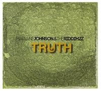 Marlene Johnson & The Riddimzz - Marlene Johnson & The Riddimzz: Truth [CD]