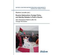 Marlene Laruell Russian Nationalism, Foreign Policy and Identity Deb (Tascabile)